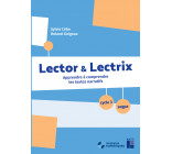 Lector et Lectrix Cycle 3 + CD-Rom + téléchargement - Apprendre à comprendre les textes narratifs