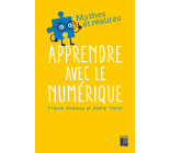 Apprendre avec le numérique