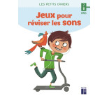 Des jeux pour réviser les sons 7-8 ans