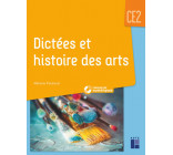 Dictées et histoire des arts CE2 + téléchargement 2020