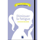 Diminuer la fatigue Cycles 1 et 2 + Classe ULIS