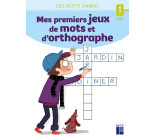 Mes premiers jeux de mots et d'orthographe - 6-7 ans