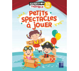 Petits spectacles à jouer 5-8 ans