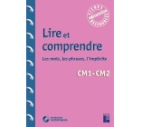 Lire et comprendre CM + Téléchargement