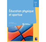 L'EPS au cycle 3 + Ressources numériques