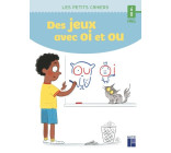 Des jeux avec OI et OU - 6-8 ans