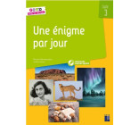 Une énigme par jour cycle 3 + ressources numériques