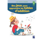 Des jeux pour apprendre les tables d'addition - 6-8 ans