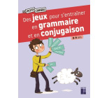 Des jeux pour s'entrainer en grammaire et en conjugaison 8-9 ans