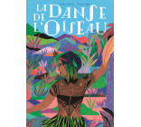 La Danse de l'oiseau