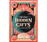 All our Hidden Gifts, tome 2