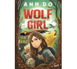 Wolf Girl, tome 1 La Vie sauvage