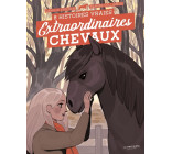 Extraordinaires chevaux !