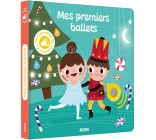 MES PREMIERS SONORES - MES PREMIERS BALLETS