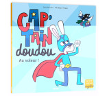 CAP'TAIN DOUDOU   AU VOLEUR !