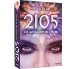 2105 - TOME 2 - LES MESSAGERS DE L'OUBLI