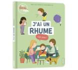 MES DOCS ET MOI - J'AI UN RHUME, C'EST GRAVE ?