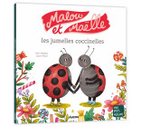 MALOU ET MAËLLE LES JUMELLES COCCINELLES