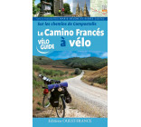 Sur les chemins de Compostelle : le Camino Francés à vélo