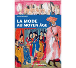 La mode au Moyen Âge