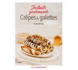 Crêpes et galettes, instants gourmands