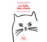 La Folie des chats