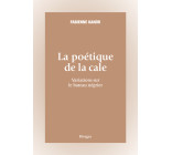 La poétique de la cale