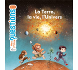 La Terre, la vie, l'univers