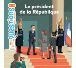 Le président de la République