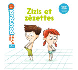 Zizis et Zézettes