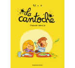 La cantoche, Tome 01