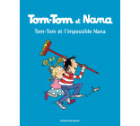 Tom-Tom et Nana, Tome 01