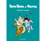 Tom-Tom et Nana, Tome 07