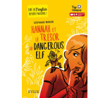 Hannah et le trésor du Dangerous Elf