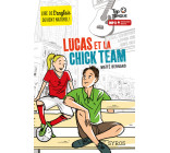 Lucas et la chick team