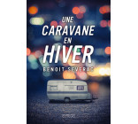 Une caravane en hiver