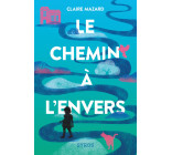 Le chemin à l'envers