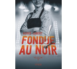 Fondue au noir