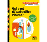 Qui veut débarbouiller Picasso ? Dyscool