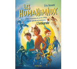 Les humanimaux - L'integrale