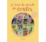 Le tour du monde des contes - Edition anniversaire