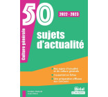 50 sujets d'actualités 2022-2023