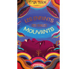 Les enfants des sables mouvants