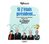 Si j'étais président...