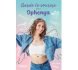 Garde le sourire avec Ophenya