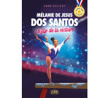 En route vers le podium ! - Mélanie de Jesus Dos Santos : Le flip de la victoire