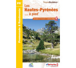 Les Hautes-Pyrénées... à pied