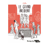 Le grand incident