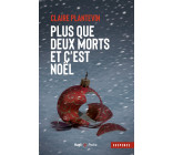 Plus que deux morts et c'est Noel