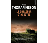 Le Dresseur d'insectes